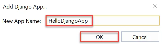 输入 Django 应用名称的菜单命令。